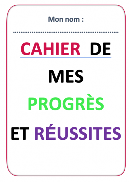 CAHIER DE MES PROGRES ET REUSITTE (FOLLETO)
