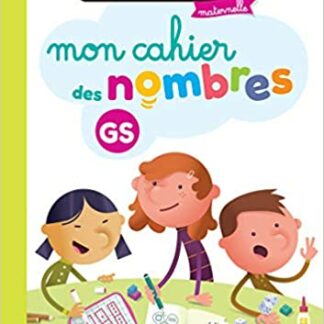MHM - Mon cahier des nombres GS ISBN 9782091244303 Edition Nathan