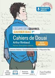LIBRO CAHIERS DE DOUAI BAC 1ER ARTHUR RIMBAUD