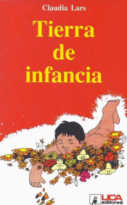 TIERRA DE INFANCIA (UCA EDITORES)