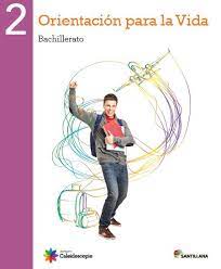 ORIENTACION PARA LA VIDA 2 SANTILLANA